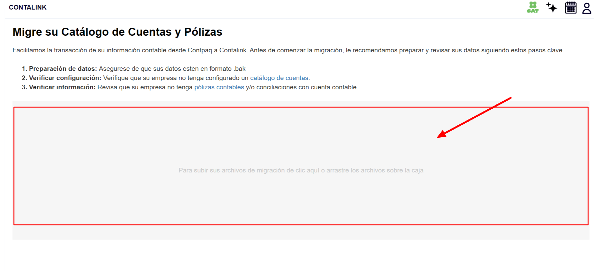 Área de carga de Contalink donde puedes seleccionar o arrastrar el respaldo .bak para iniciar la migración automática.